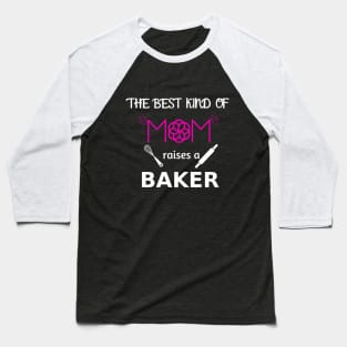 The Best Kind of mom raises a Baker Baseball T-Shirt